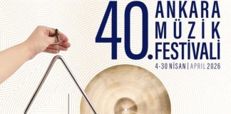 40. ANKARA MÜZİK FESTİVALİ BAŞLIYOR