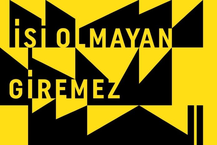 SALT'TAN YENİ SERGİ-İŞİ OLMAYAN GİREMEZ "İşi Olmayan Giremez", Salt Galata